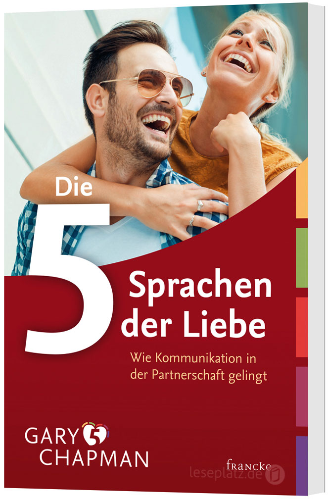 Die fünf Sprachen der Liebe - Leseausgabe