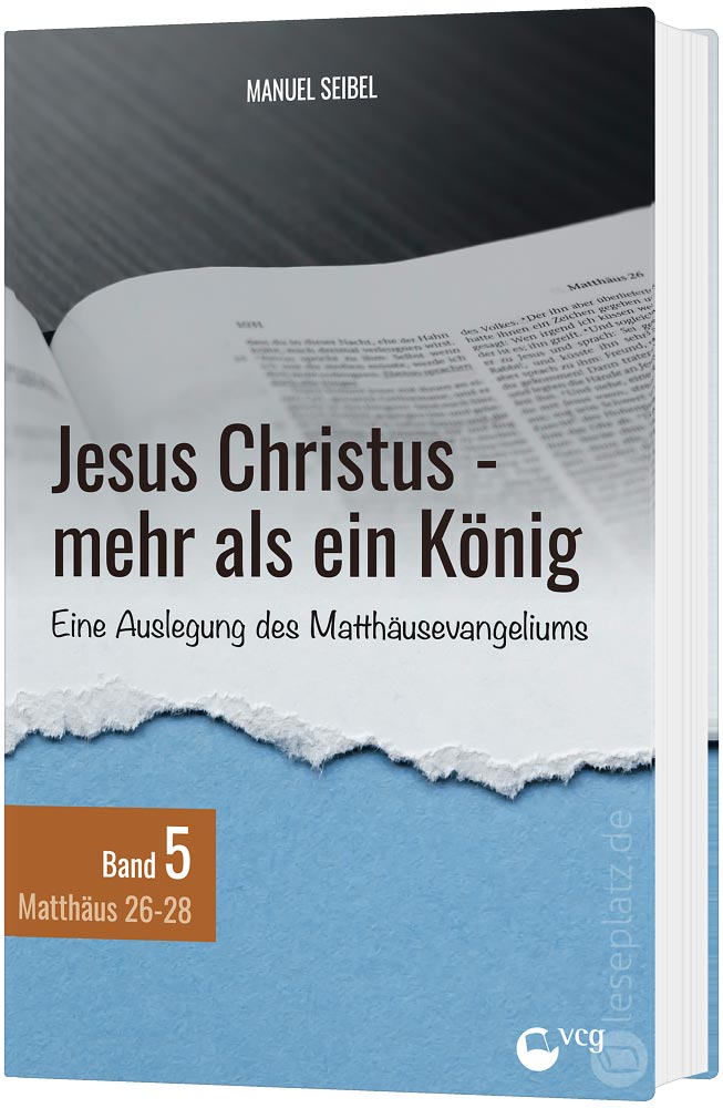 Jesus Christus - mehr als ein König (5)
