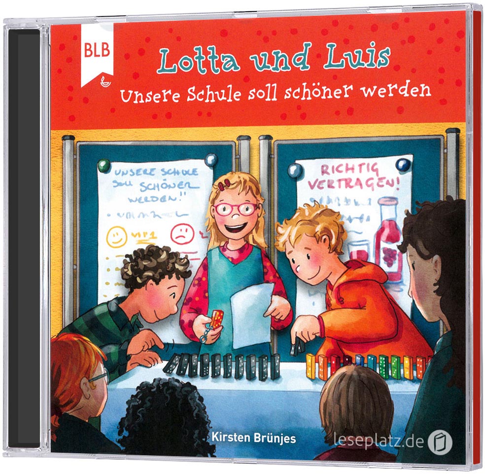 Lotta und Luis - Unsere Schule soll schöner werden - CD