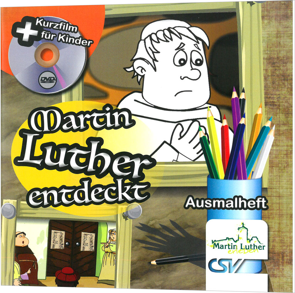 Martin Luther entdeckt - Ausmalheft inkl. Kurzfilm