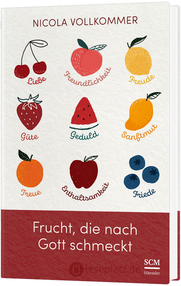 Frucht, die nach Gott schmeckt