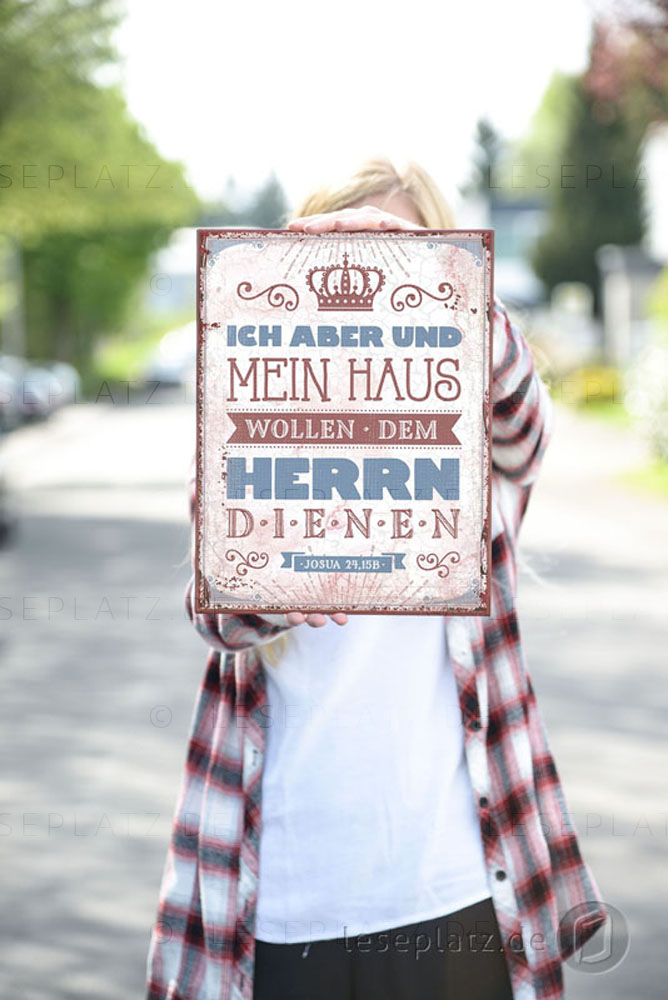 Metallschild "Ich aber und mein Haus"