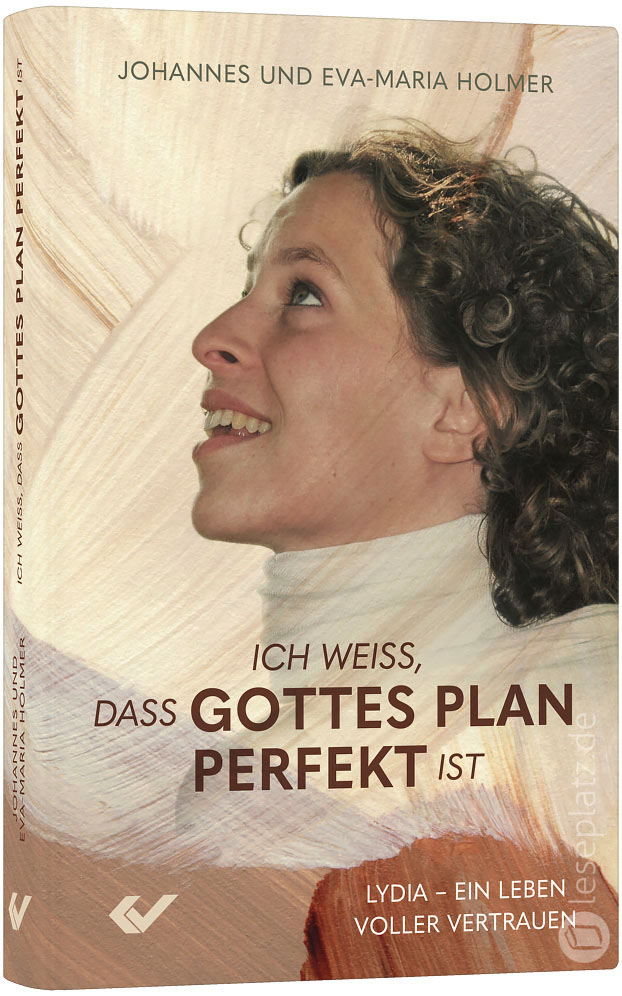 Ich weiß, dass Gottes Plan perfekt ist