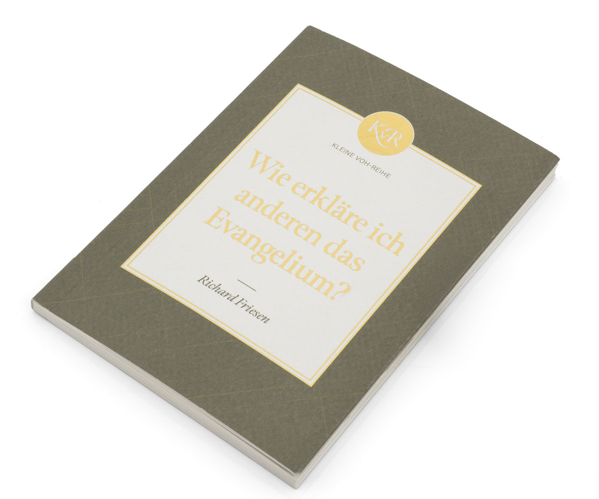 Wie erkläre ich anderen das Evangelium?