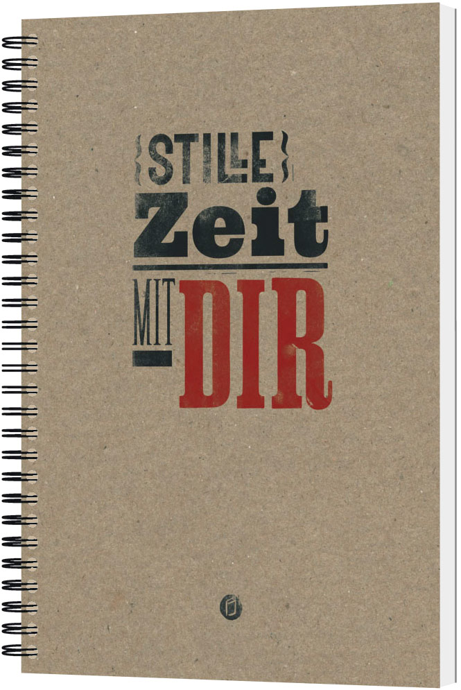 Stille Zeit mit Dir - Notizbuch