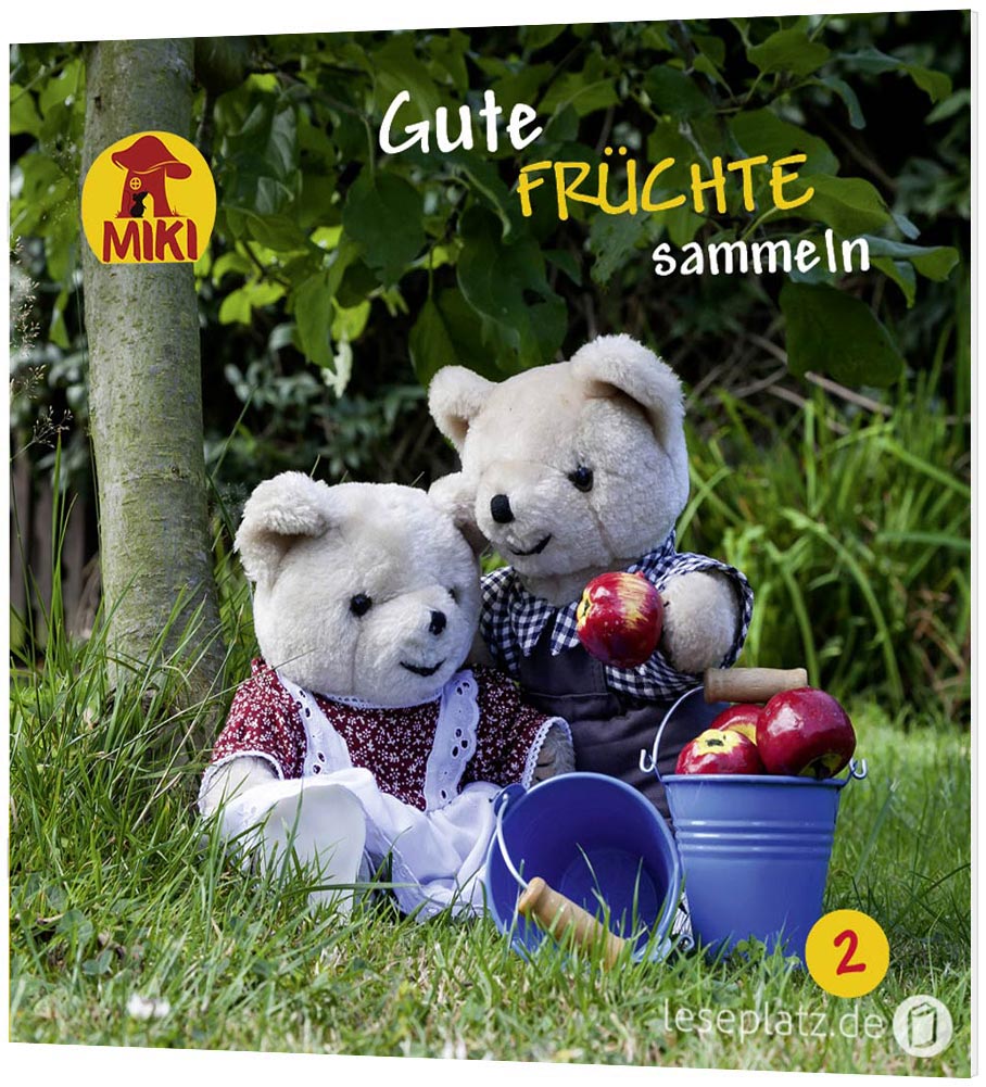 Gute Früchte sammeln - Band 2