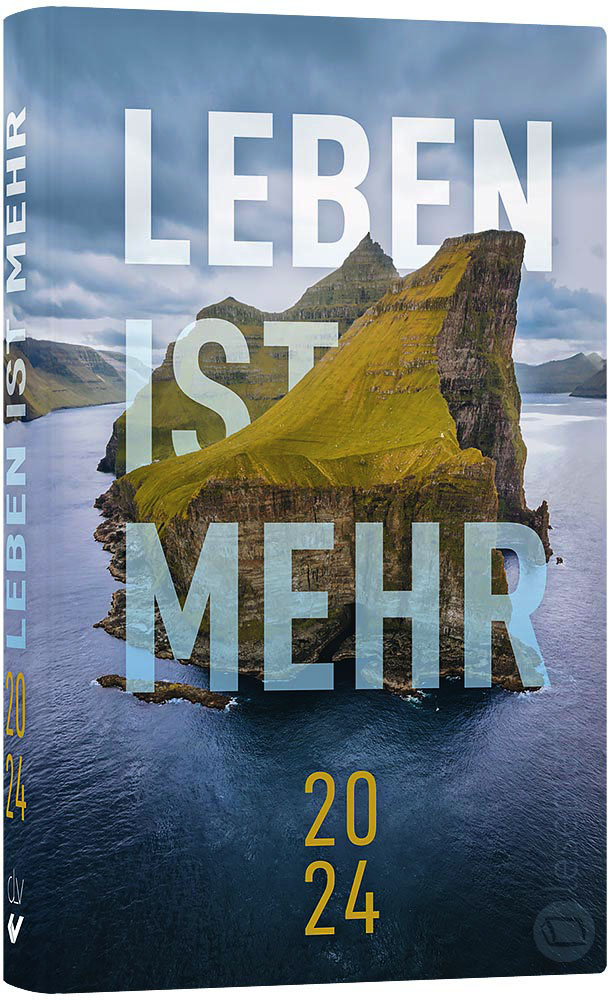 Leben ist mehr 2024 - Hardcover