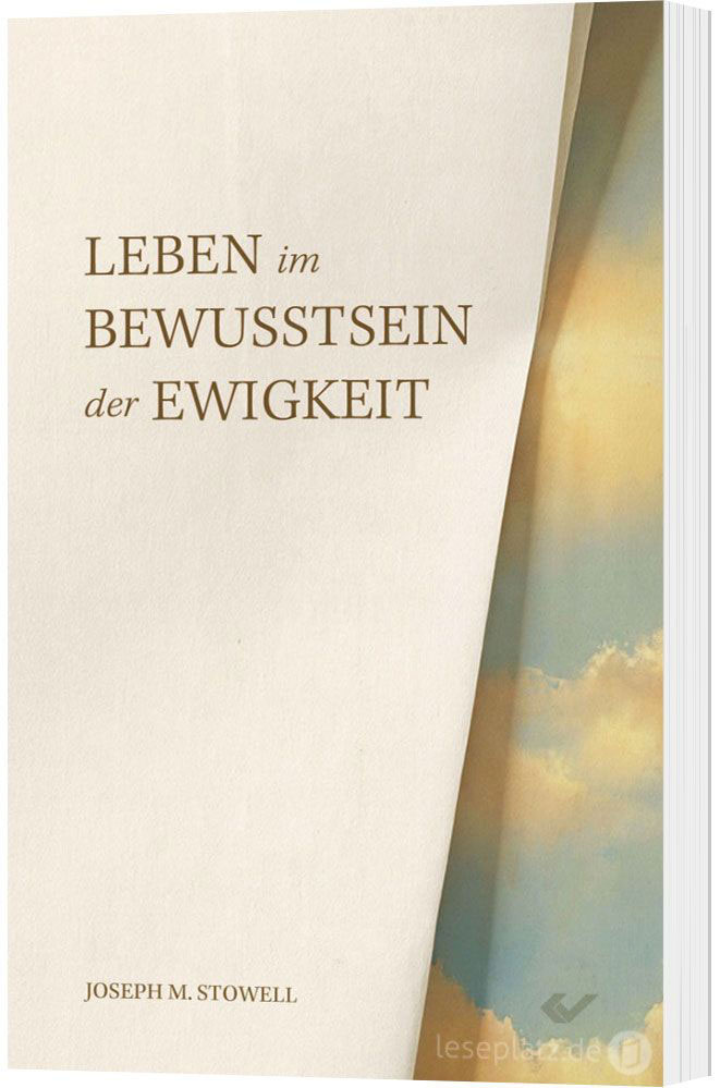 Leben im Bewusstsein der Ewigkeit