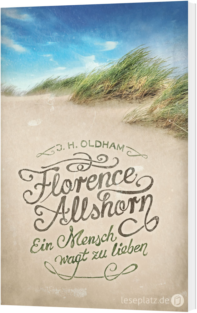 Florence Allshorn - Ein Mensch wagt zu lieben