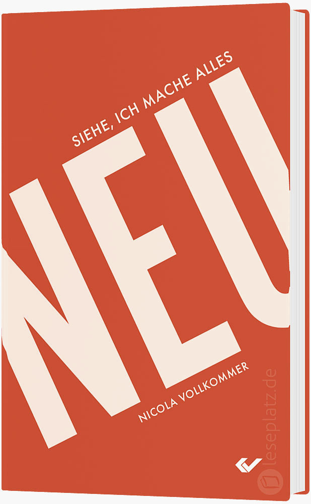 Siehe, ich mache alles neu