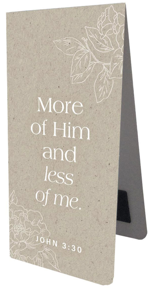 Magnetlesezeichen - "More of him and less of me"