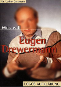 Was will Eugen Drewermann?