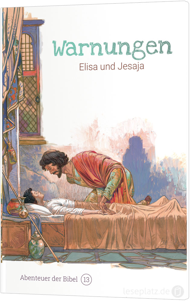 Warnungen – Elisa und Jesaja (13)