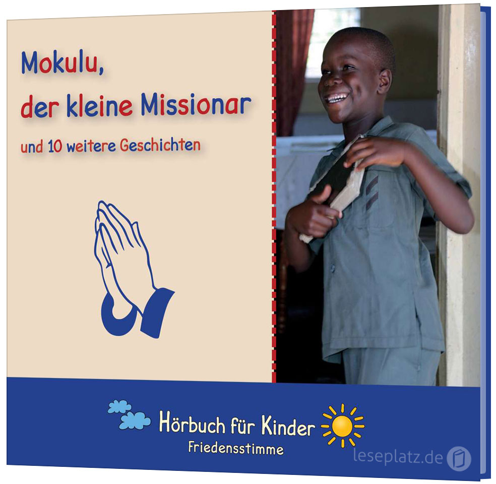 Mokulu, der kleine Missionar - Hörbuch