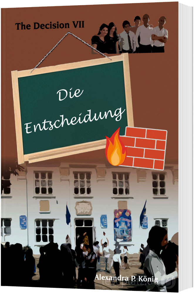 Die Entscheidung (VII)