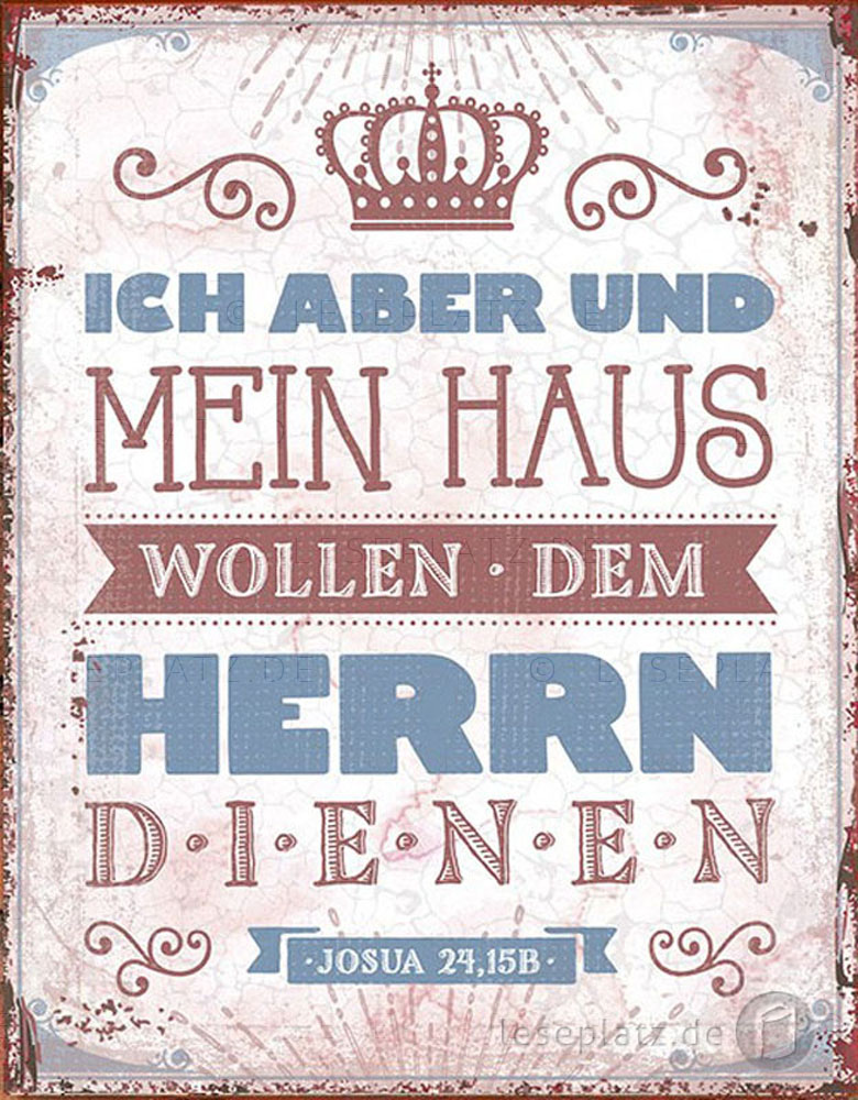Metallschild "Ich aber und mein Haus"