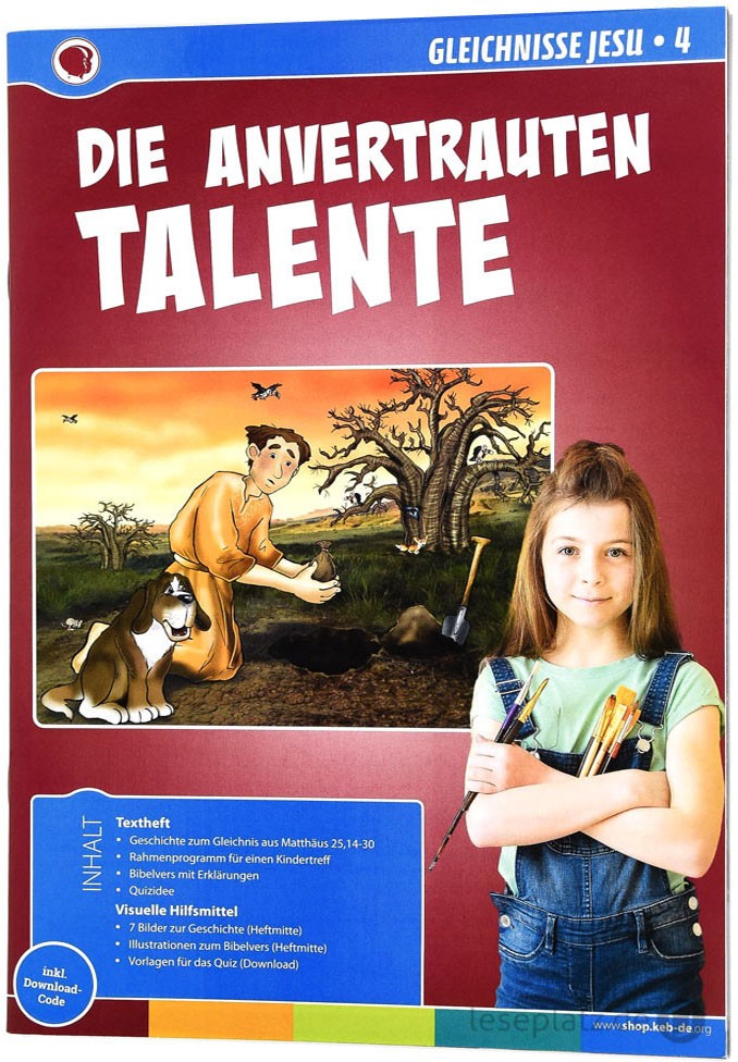 Die anvertrauten Talente Gleichnisse Jesu 4